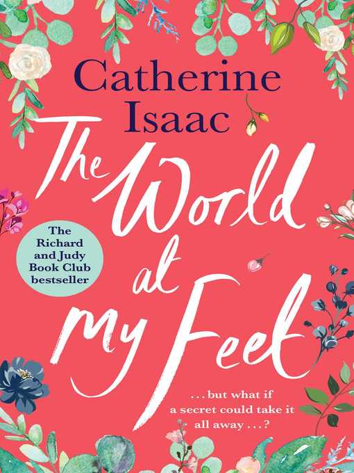 Title details for The World at My Feet by Catherine Isaac - Wait list